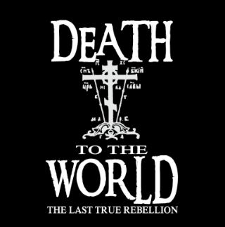 death to the world